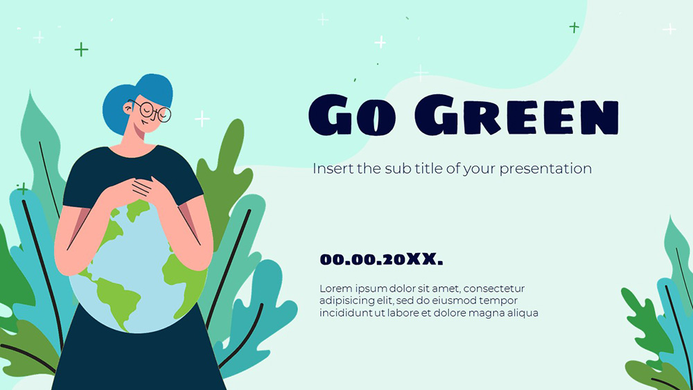 Go Green