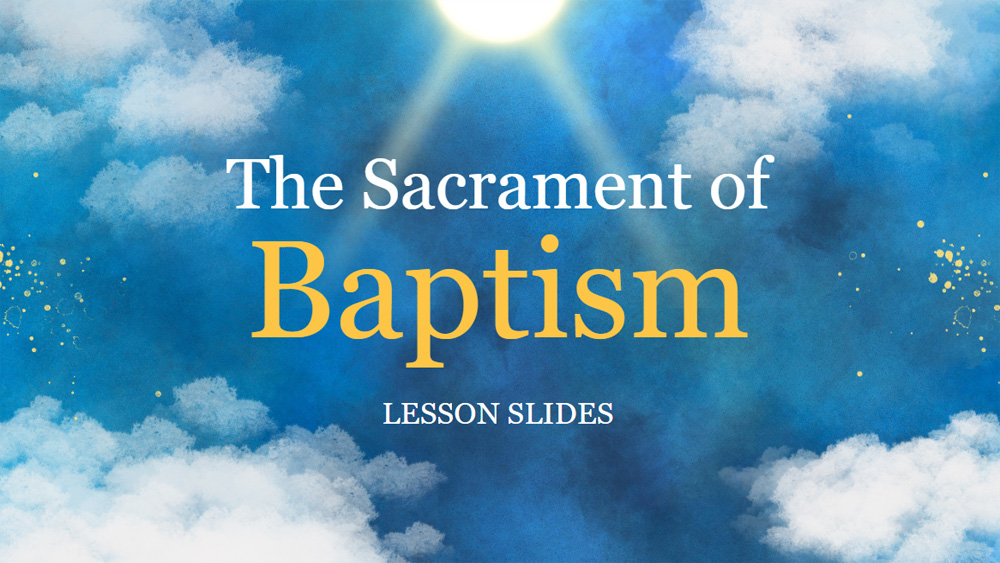 Baptism Workshop