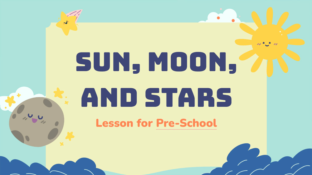 Sun, Moon & Stars for Preschool