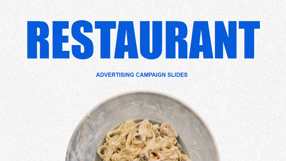 Restaurant Ad Campaigns